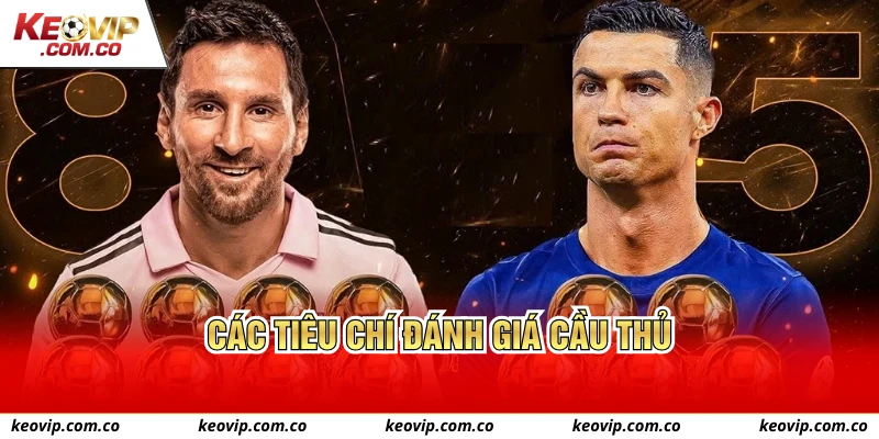 Các tiêu chí đánh giá cầu thủ